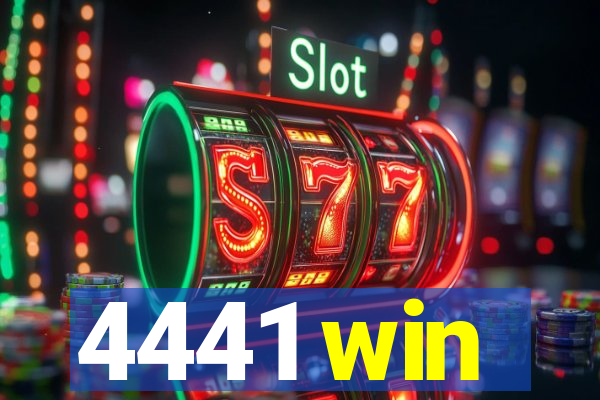 4441 win